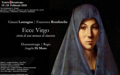 Napoli, all’Elicantropo, debutta “Ecce Virgo, storia di una monaca di clausura” di Angela Di Maso